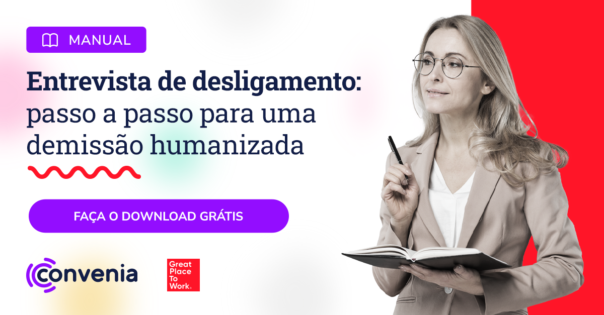 Entrevista De Desligamento Passo A Passo Para Uma Demissão Humanizada 8436